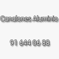 Precios instalacion canalones de aluminio